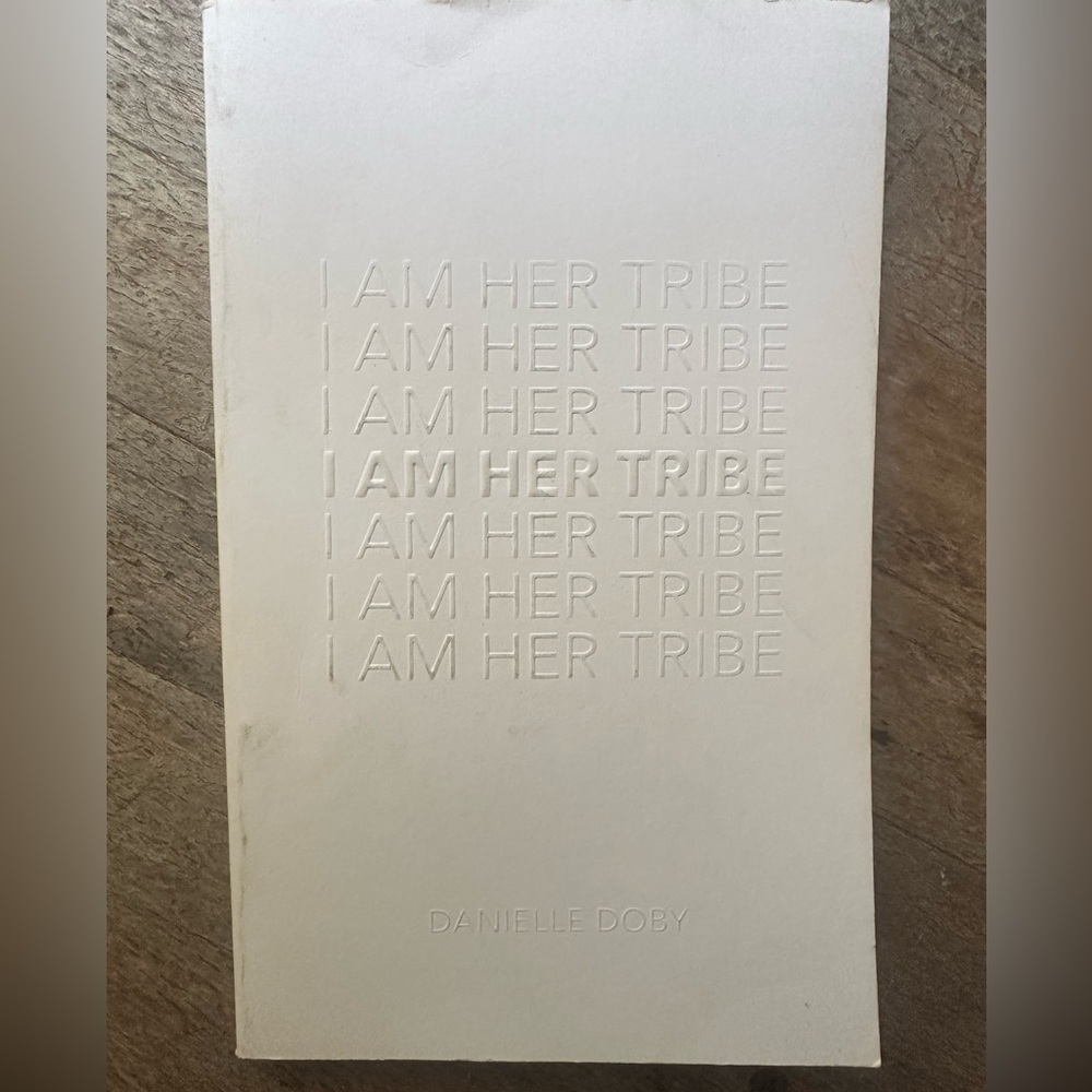 I Am Her Tribe